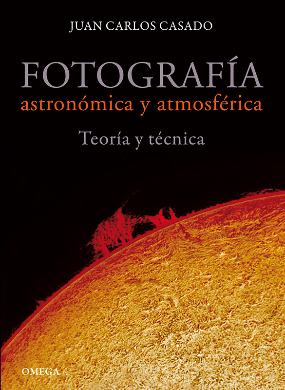 Fotograf&iacute;a Astron&oacute;mica y Atmosf&eacute;rica